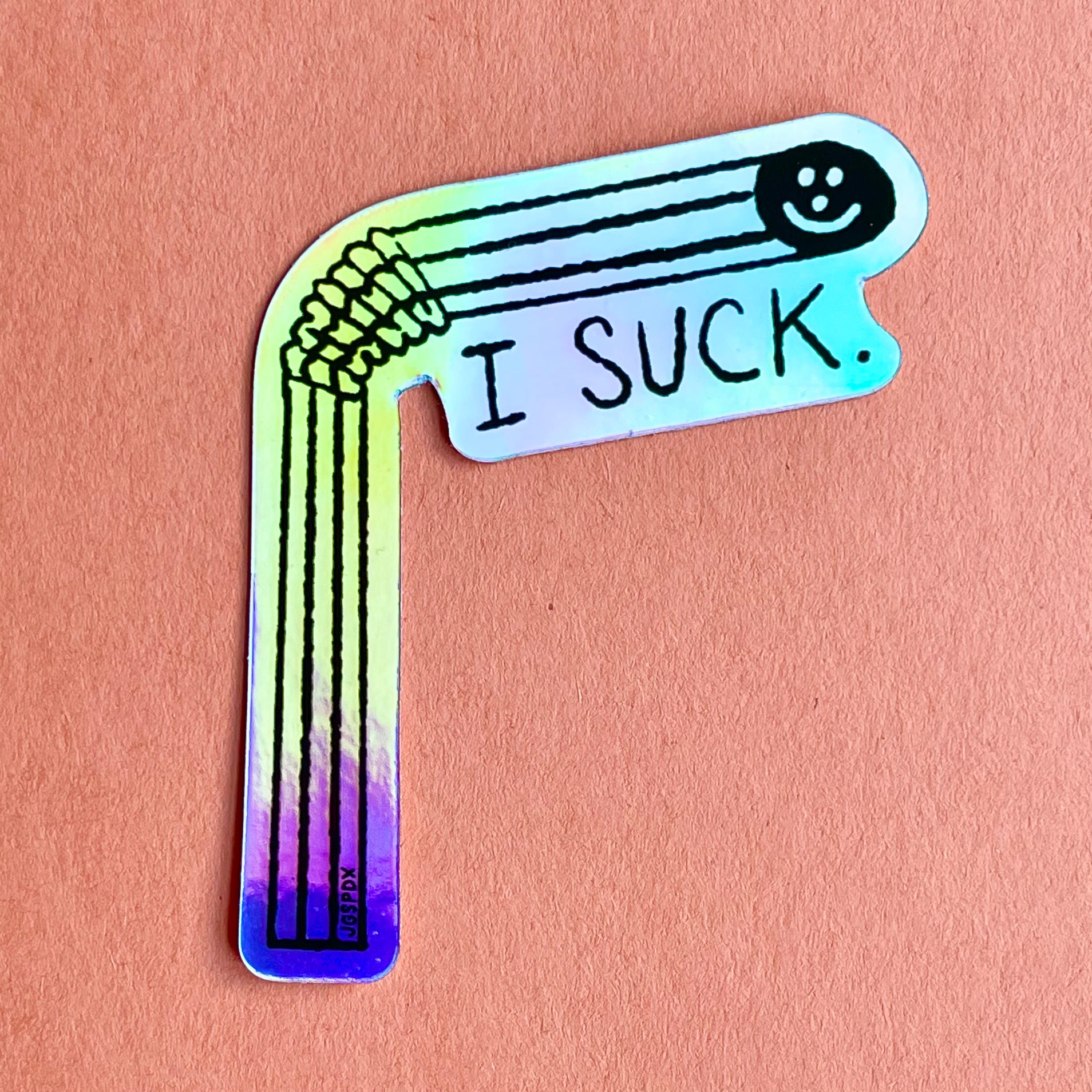 I Suck Holographic Sticker